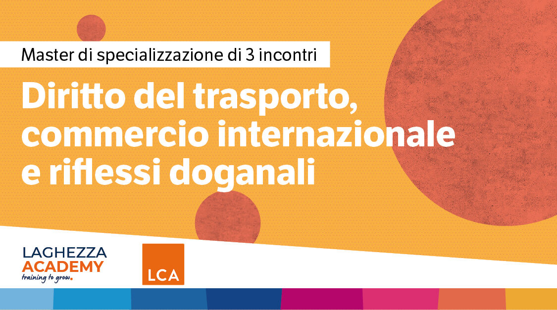 Immagine Diritto del trasporto, commercio internazionale e riflessi doganali | Euroconference